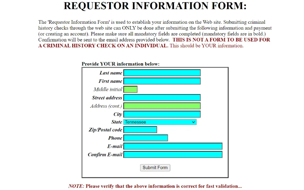 A screenshot from the Tennessee Bureau of Investigation featuring an information submission form where users can enter personal details such as name, address, and contact information, with a note emphasizing that the form is for the user's information and not for conducting a criminal history check on another individual.